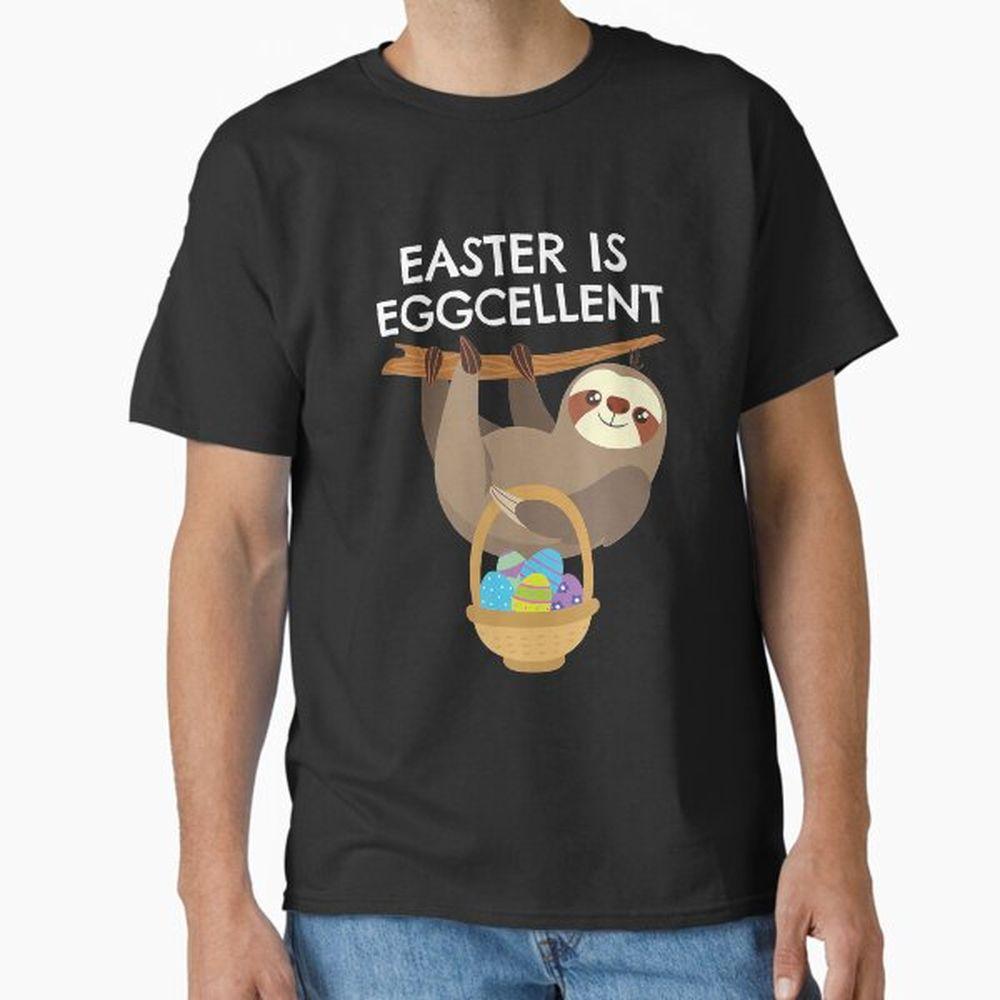 Easter Sloth Easter Is Eggcellent Tshirt Easter Sloth Easter Is Eggcellent Tshirt